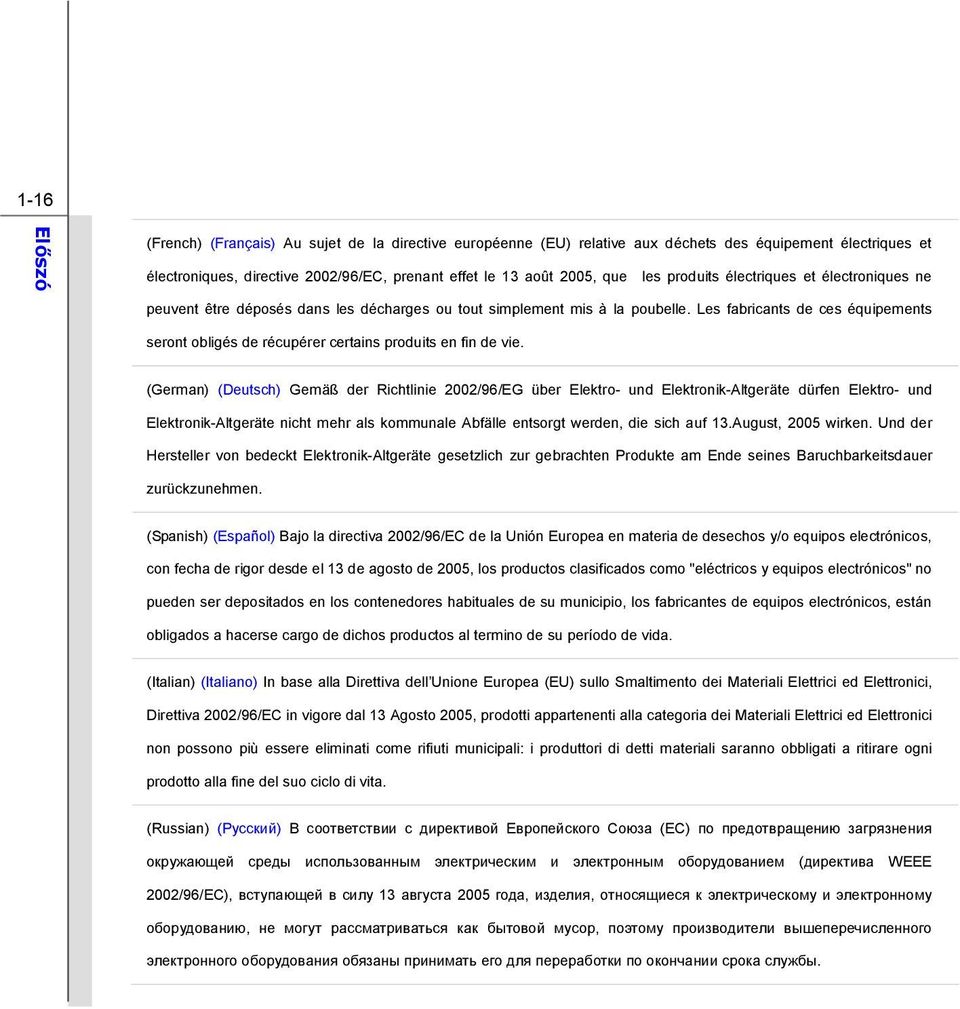 Les fabricants de ces équipements seront obligés de récupérer certains produits en fin de vie.