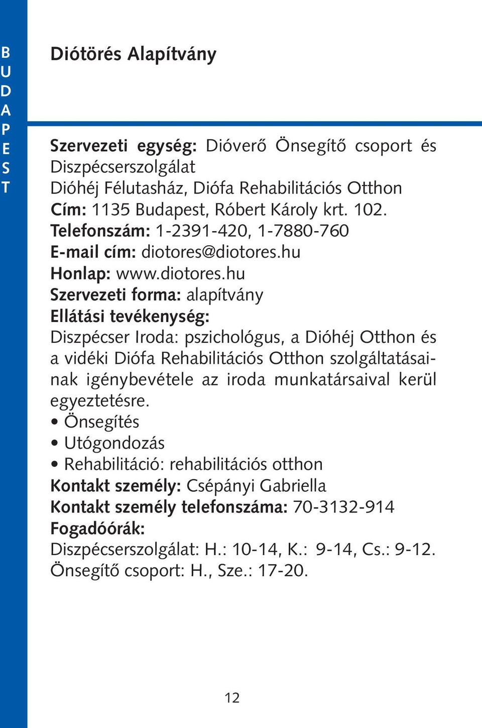 diotores.