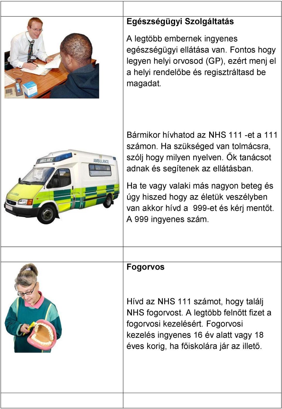 Üdvözöljük North Yorkshire-ban. A külföldről érkezetteknek segítségül  szolgálhat ez az információ a beilleszkedéshez. - PDF Free Download