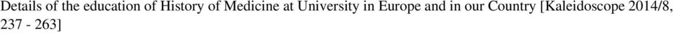 History of Medicine at University in