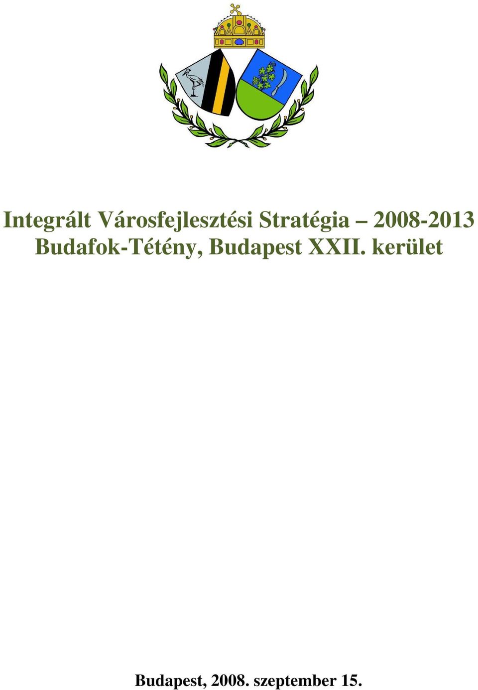 Budafok-Tétény, Budapest XXII.