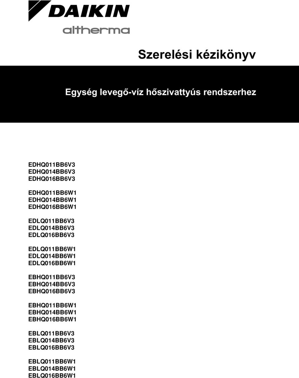 EBHQ0BB6V EBHQ0BB6V EBHQ06BB6V EBHQ0BB6W EBHQ0BB6W EBHQ06BB6W