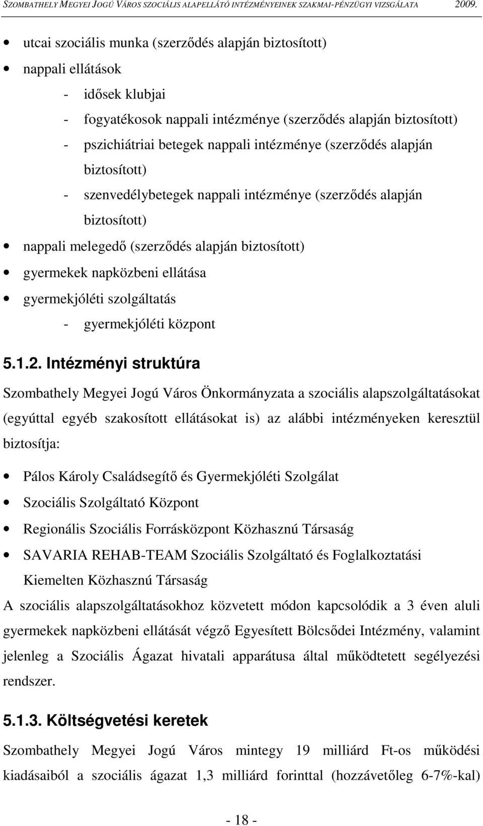 szolgáltatás - gyermekjóléti központ 5.1.2.