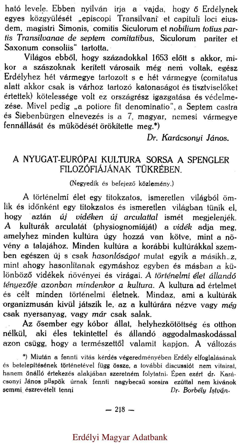 comitatibus, Siculorum pariter et Saxonum consoliis tartotta.