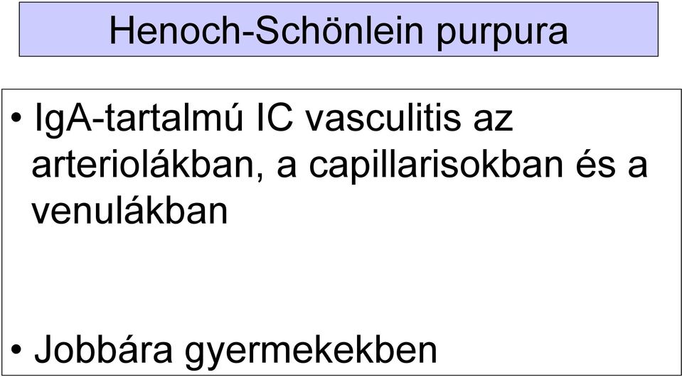 arteriolákban, a