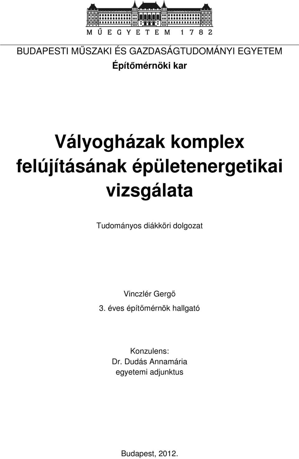 Tudományos diákköri dolgozat Vinczlér Gergő 3.