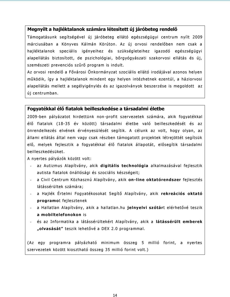 szemészeti prevenciós szűrő program is indult.