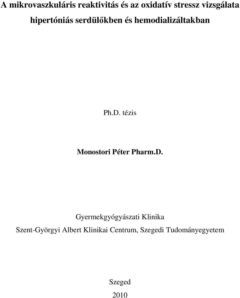 tézis Monostori Péter Pharm.D.