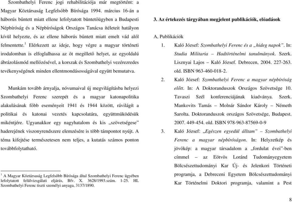 emelt vád alól felmentette.