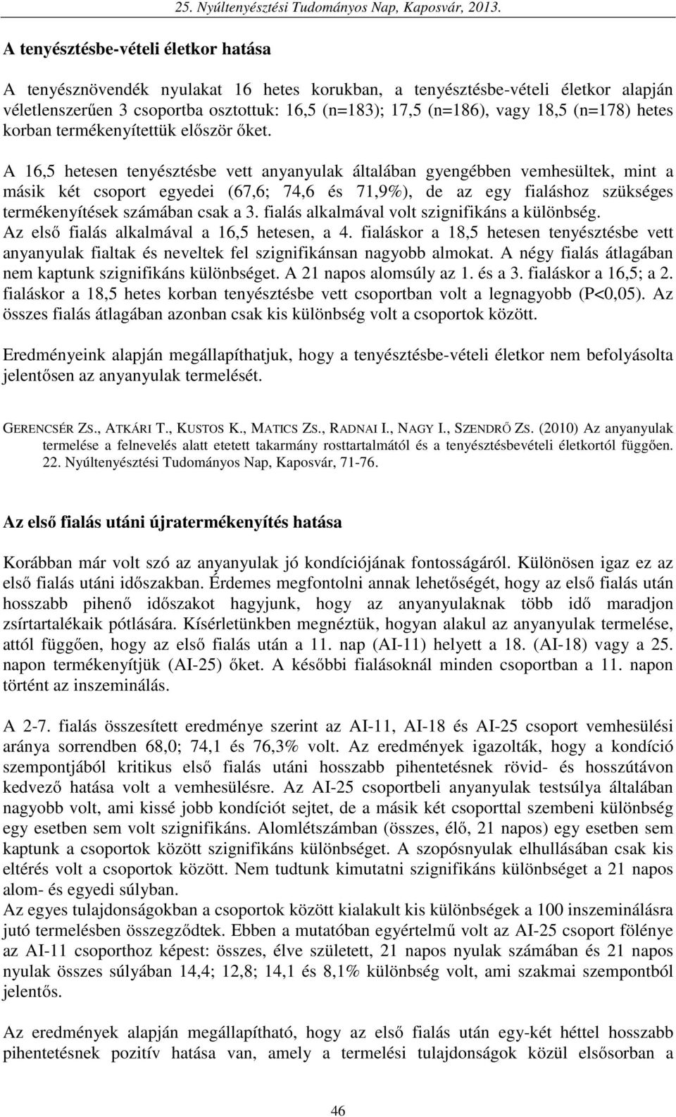 először őket.