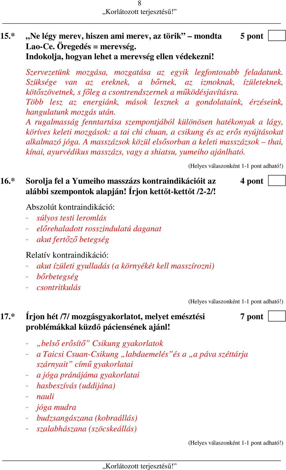 Több lesz az energiánk, mások lesznek a gondolataink, érzéseink, hangulatunk mozgás után.