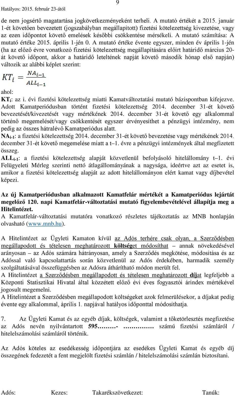 A mutató számítása: A mutató értéke 2015. április 1-jén 0.