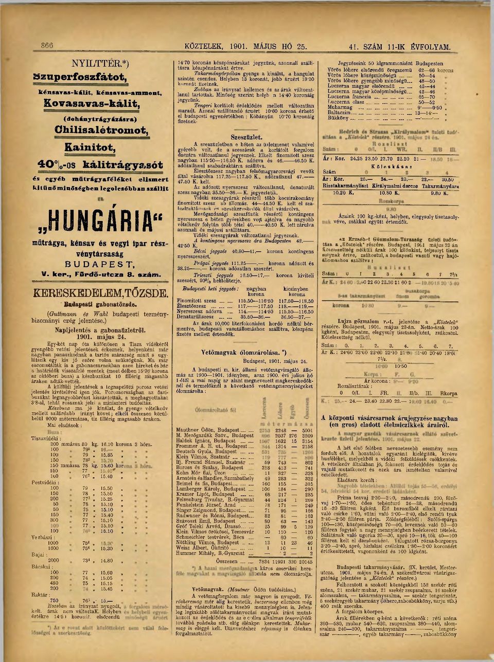 Takarmányárpában gyenge a kínálat, a hangulat szintén csendes. Helyben 13 koronát, jobb áruért 13-20 komnál lizeinek. Zabban az irányzat kellemes és az árak változatlanul tartottak.