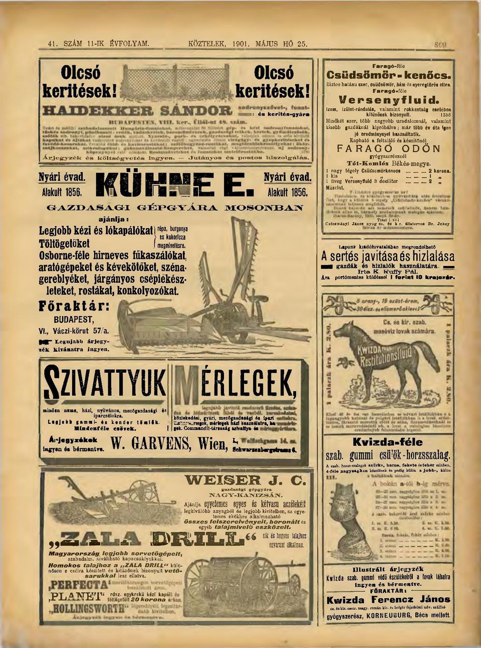 GARVENS, Wien, ^ ÉRLEGEK, minden neme, házi, nyilvános, mezőgazdasági és iparczélokra, közlekedési, gyári, mezőgazdasági és Ipari Ltgjebh g a m na i- és kender tsnlik.