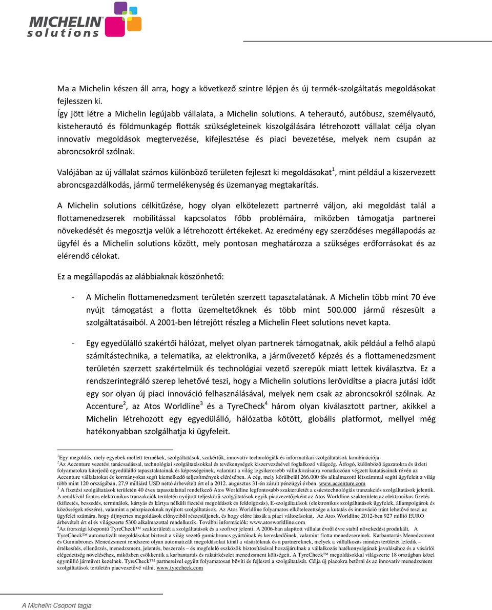 bevezetése, melyek nem csupán az abroncsokról szólnak.
