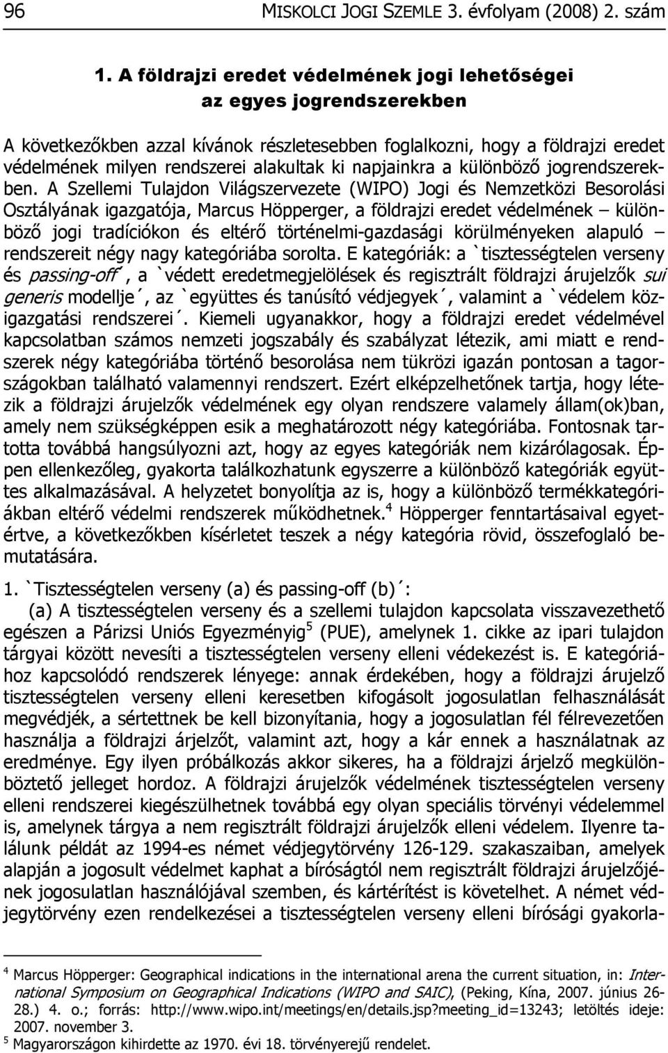 napjainkra a különböző jogrendszerekben.