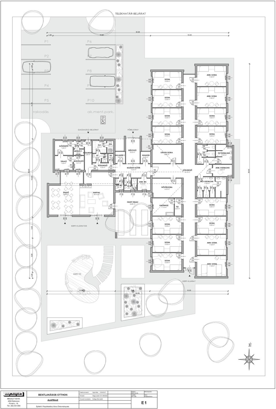 5,04 m 2 2,31 m 2 ET. 2,25 m 2 WC TSZ. 1,35 m 2 1,50 m 2 NAPPALI 39,97 m 2 KÖZLEKEDŐ 4,32 m 2 pm 180 70 60 FŐBEJÁRAT SZÉLFOGÓ 10,32 m 2 HULLADÉK T.