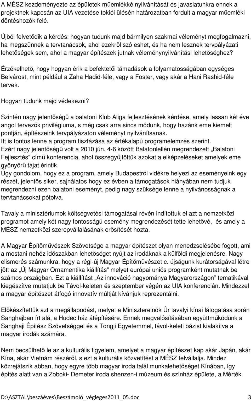 magyar építészek jutnak véleménynyilvánítási lehetőséghez?