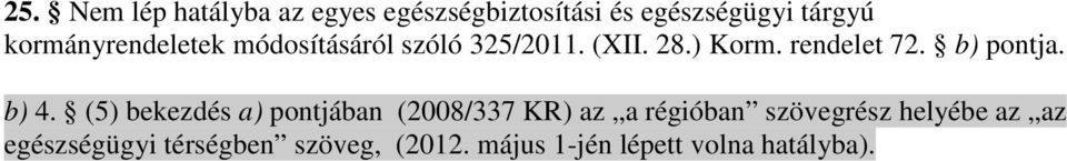 b) pontja. b) 4.