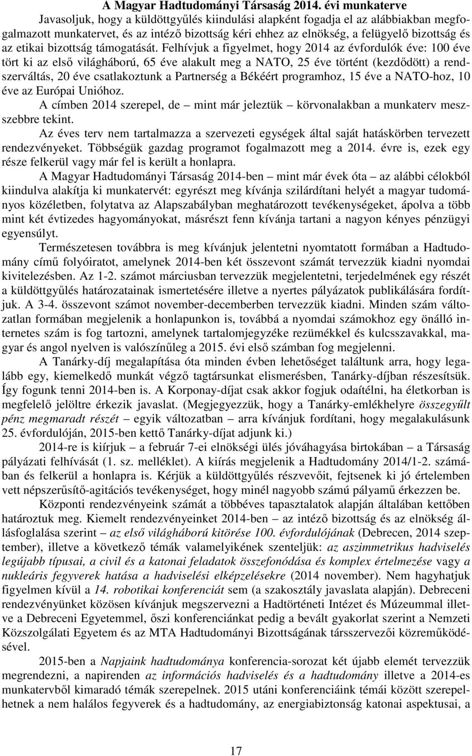 etikai bizottság támogatását.