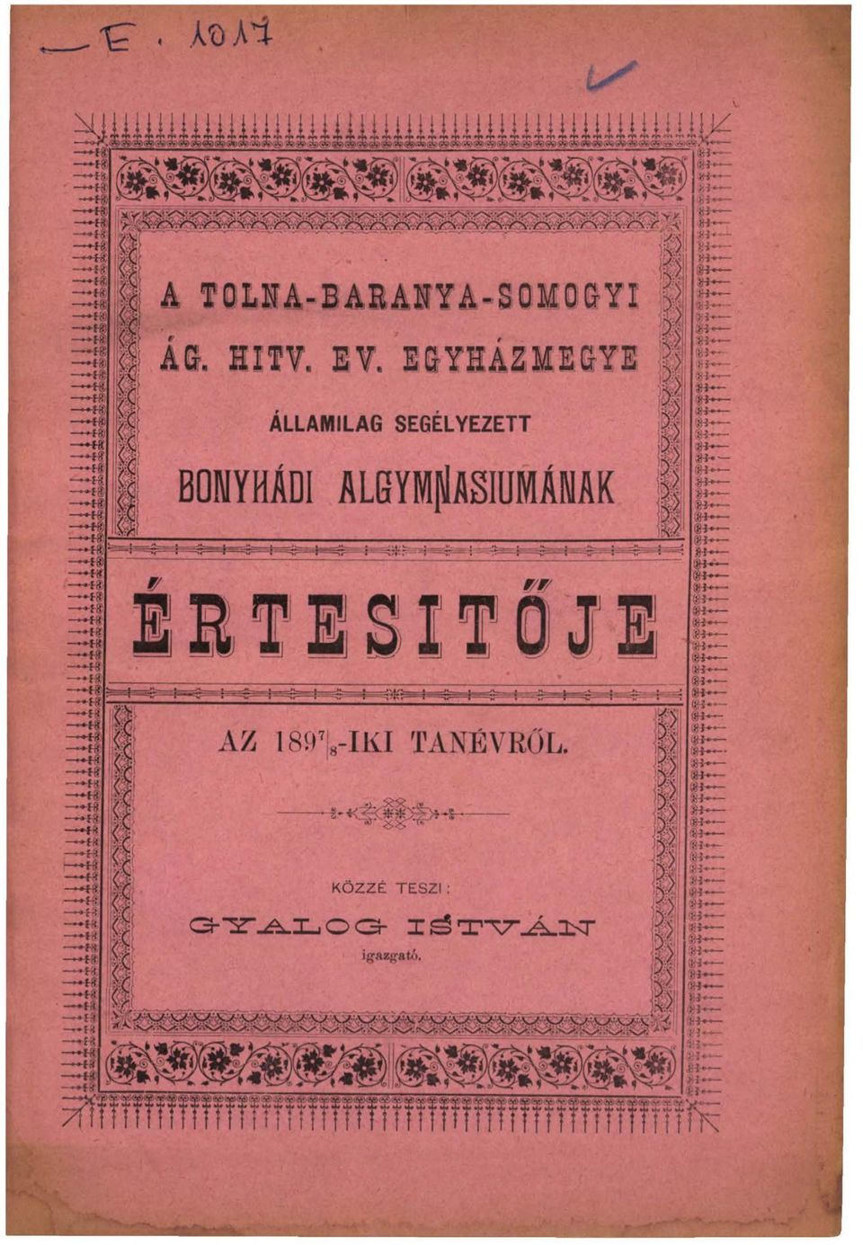 BONYHÁDI ALGYMJlASlUMÁNAK ÉRTESÍTŐJE A Z