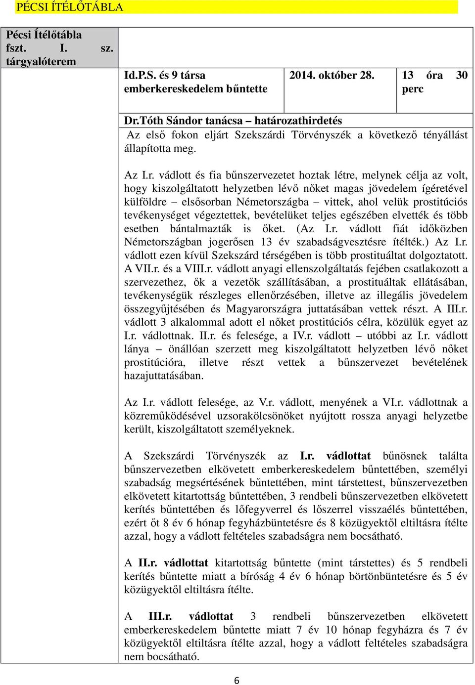 tanácsa határo