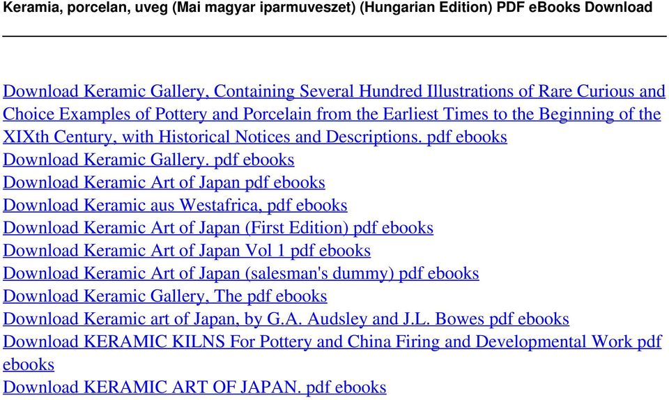 of Pottery and Porcelain from the Earliest Times to the Beginning of the XIXth Century, with Historical Notices and Descriptions. pdf ebooks Download Keramic Gallery.