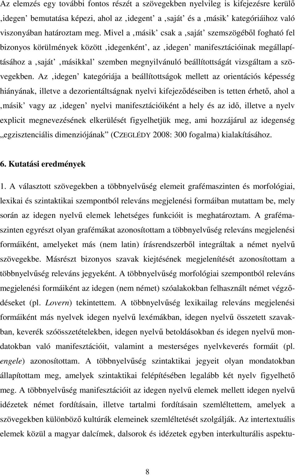 vizsgáltam a szövegekben.