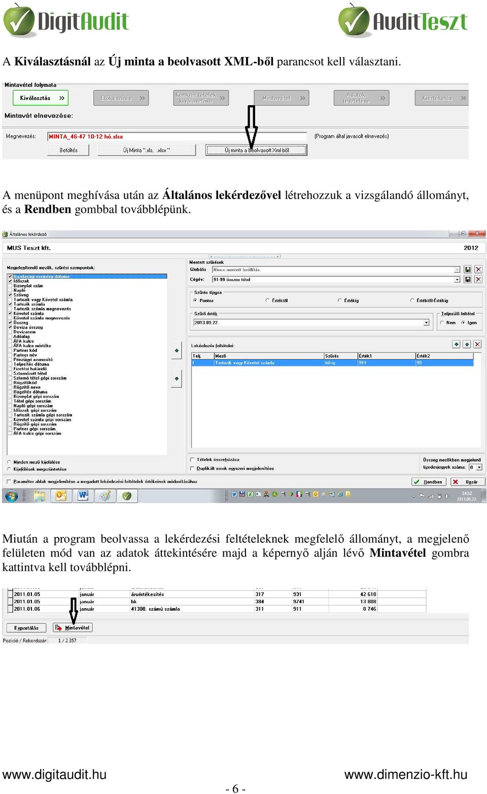 gombbal továbblépünk.