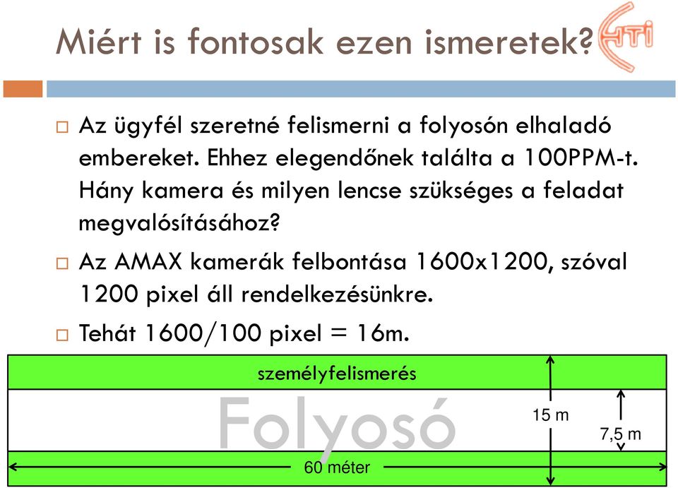 Ehhez elegendőnek találta a 100PPM-t.