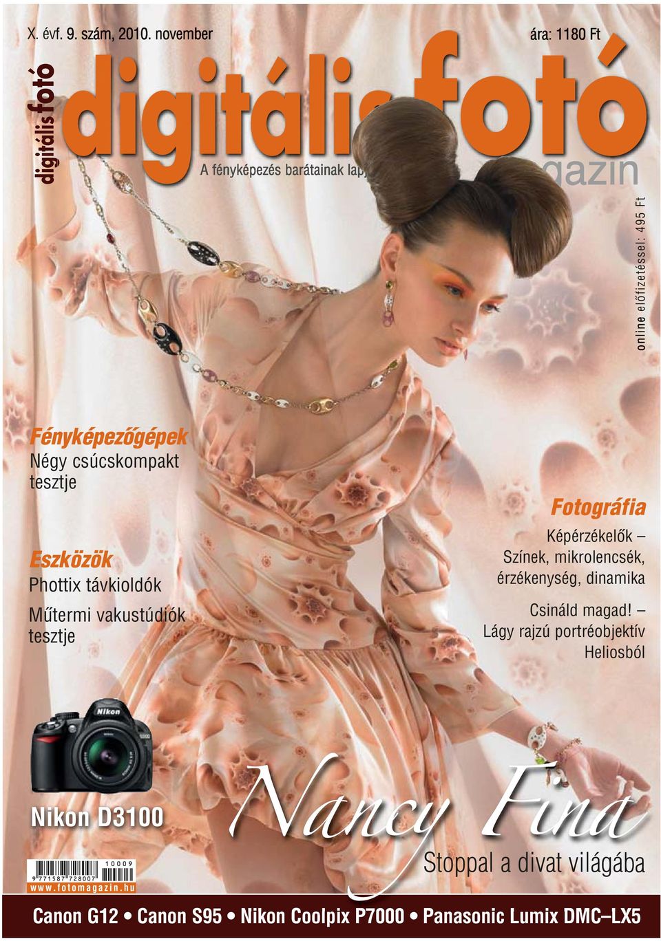 magazin Stoppal a divat világába Nikon D3100 digitális fotó Fényképezôgépek  Négy csúcskompakt tesztje Fotográfia - PDF Ingyenes letöltés