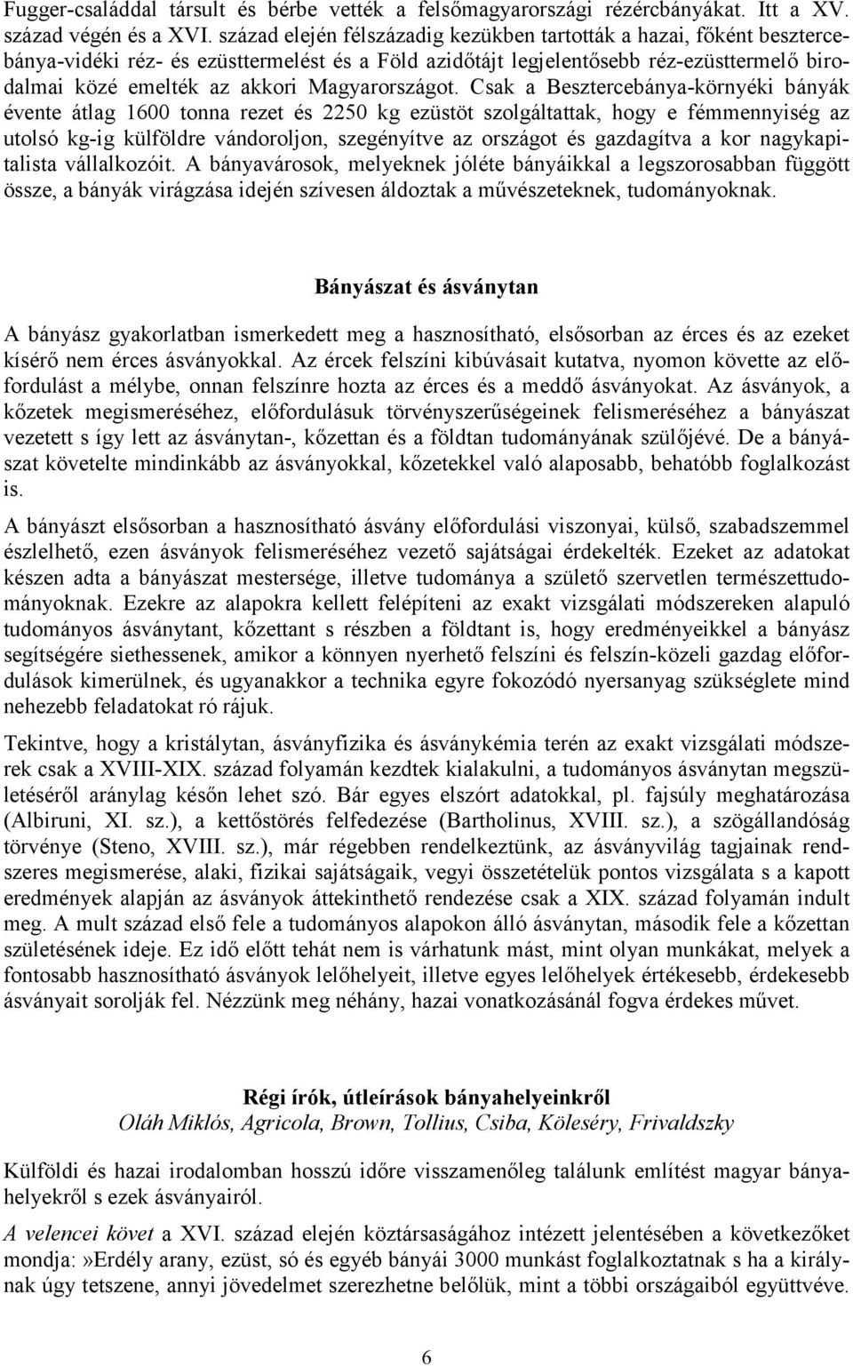 Magyarországot.
