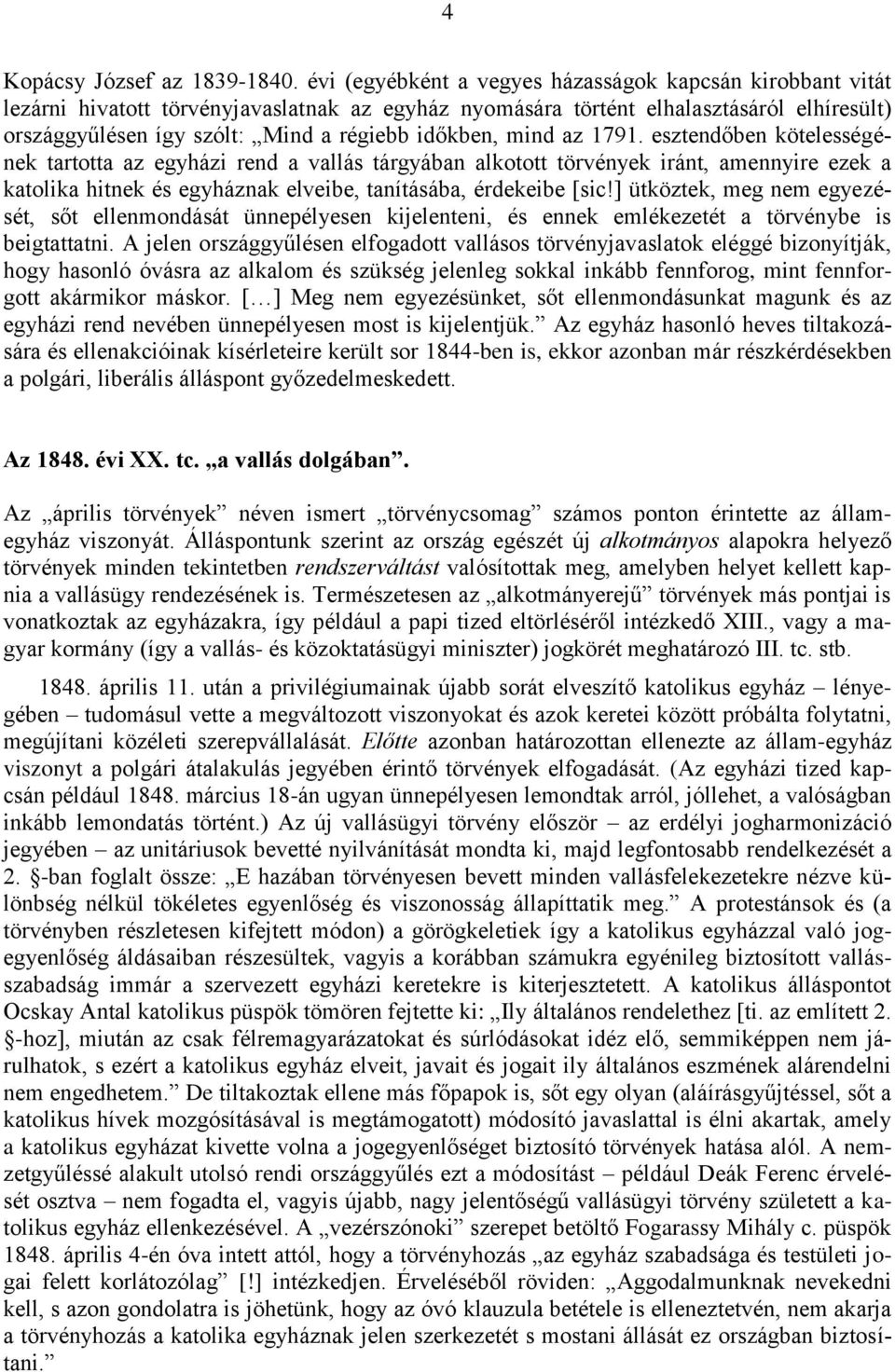 időkben, mind az 1791.