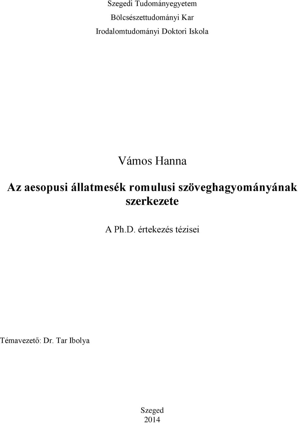 aesopusi állatmesék romulusi szöveghagyományának