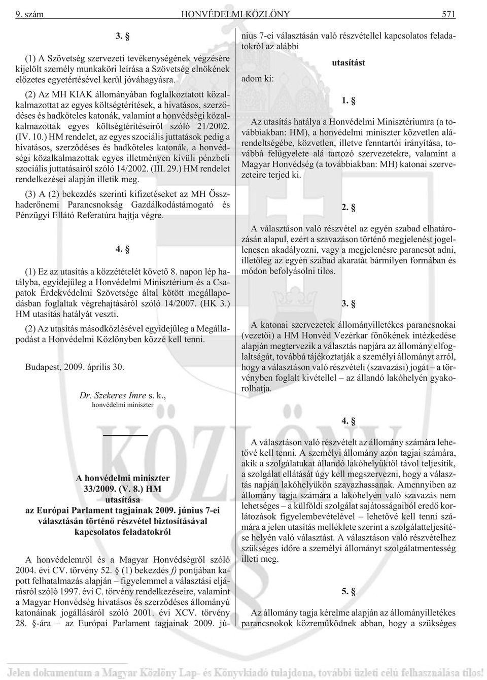 költségtérítéseirõl szóló 21/2002. (IV. 10.