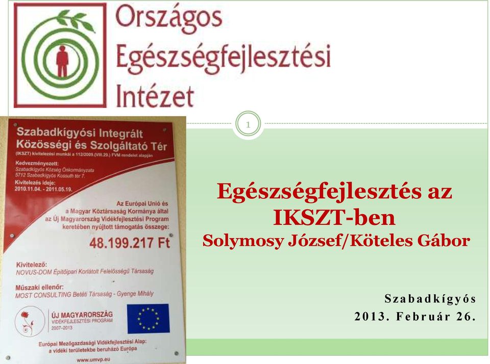 József/Köteles Gábor S z a b