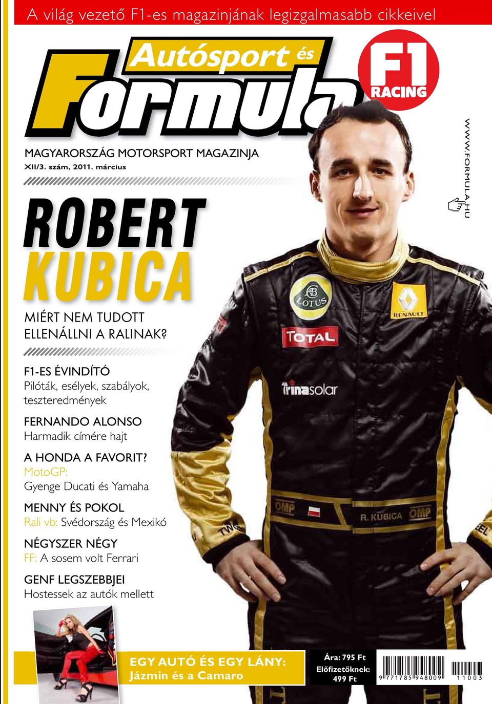 ROBERT KUBICA. A világ vezető F1-es magazinjának legizgalmasabb cikkeivel  MIÉRT NEM TUDOTT ELLENÁLLNI A RALINAK? - PDF Free Download