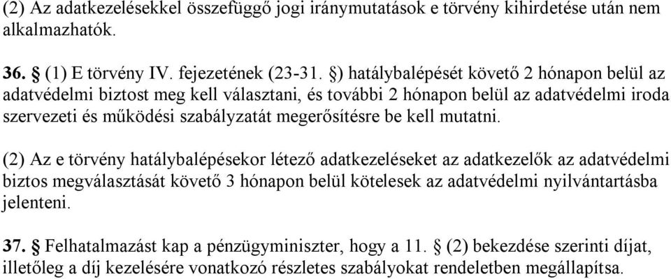 megerősítésre be kell mutatni.