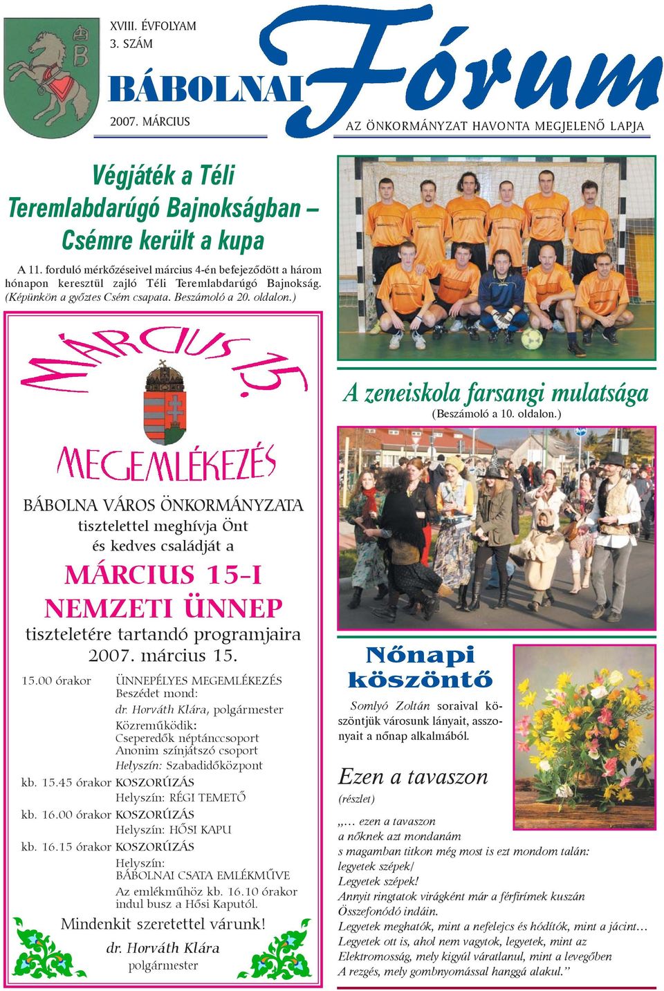 ) A zeneiskola farsangi mulatsága (Beszámoló a 10. oldalon.