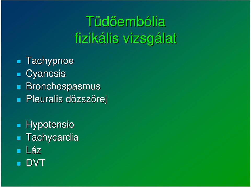 dözszörej Hypotensio