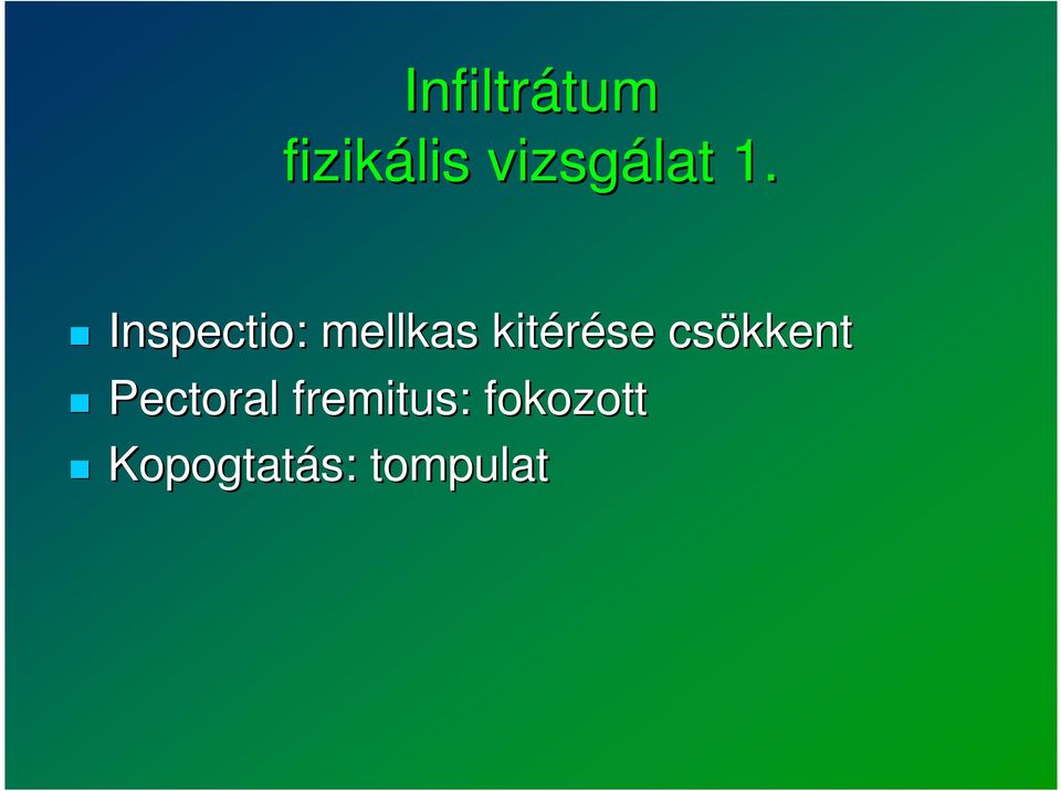Inspectio: : mellkas kitérése