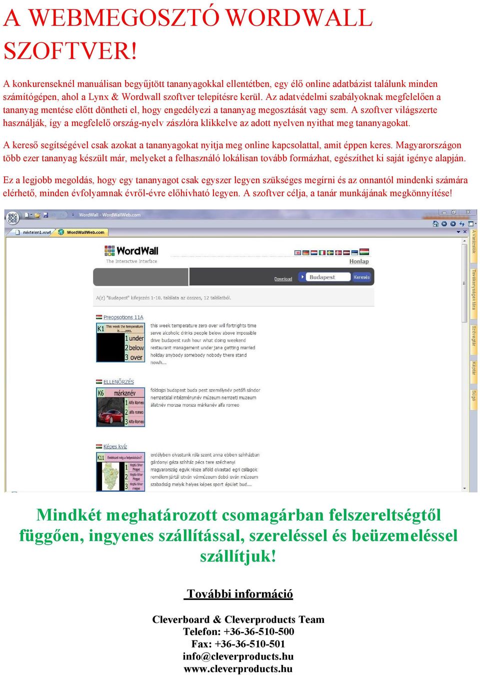 Az adatvédelmi szabályoknak megfelelően a tananyag mentése előtt döntheti el, hogy engedélyezi a tananyag megosztását vagy sem.