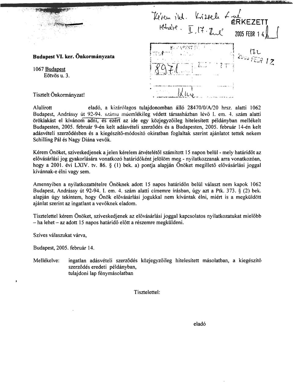 62 Budapest, Andrdssy ut 92-94. s~rimu in~iemlckileg vedett tirsashiizban lev0 I. em. 1.