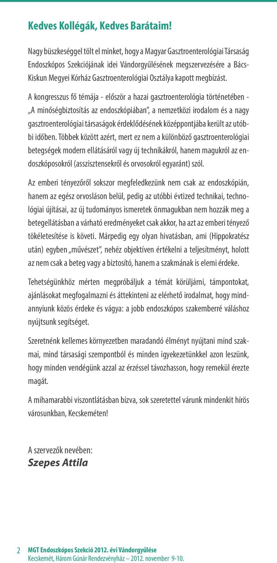kapott megbízást.
