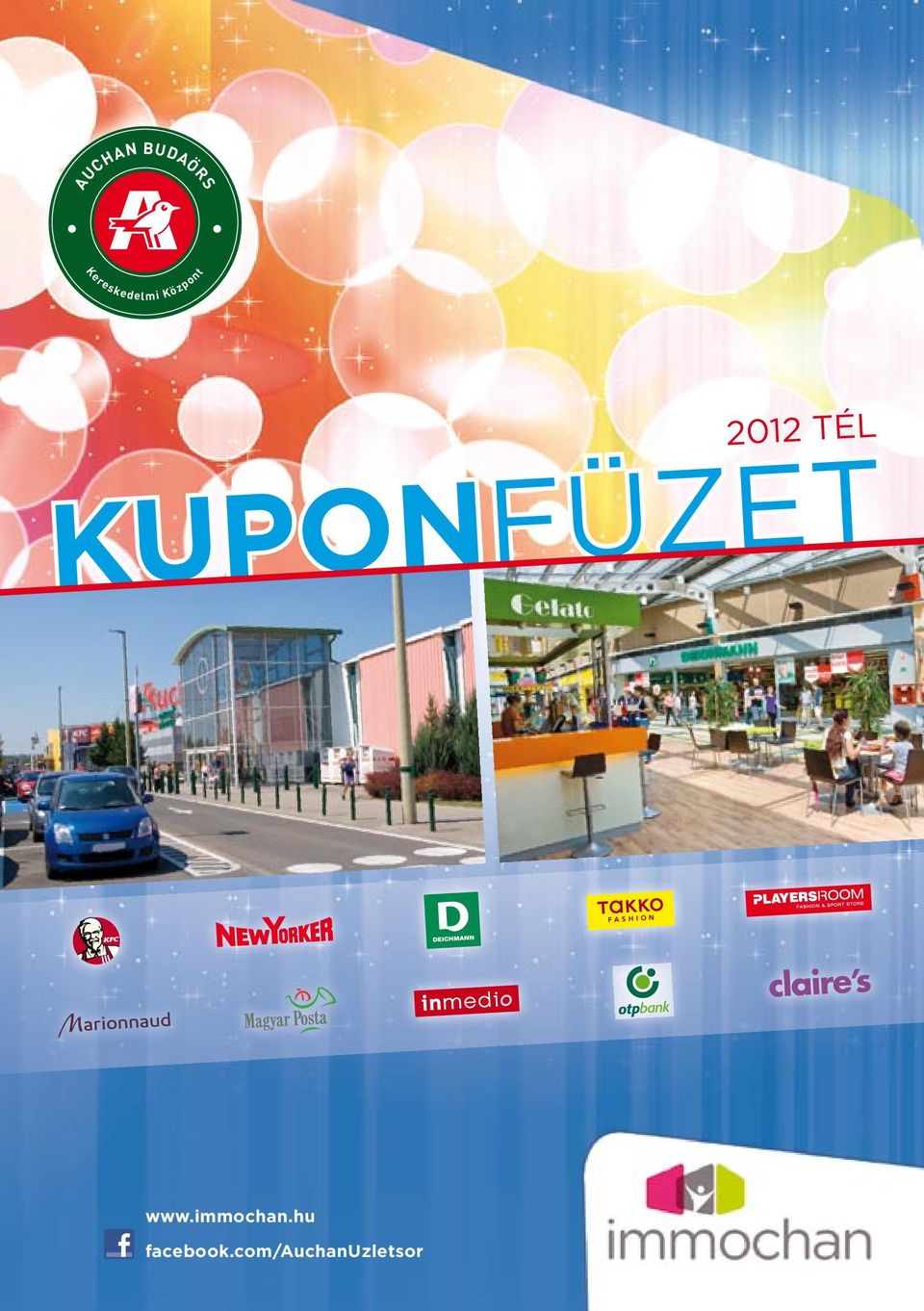 2012 TÉL KUPONFÜZET. facebook.com/auchanuzletsor - PDF Ingyenes letöltés