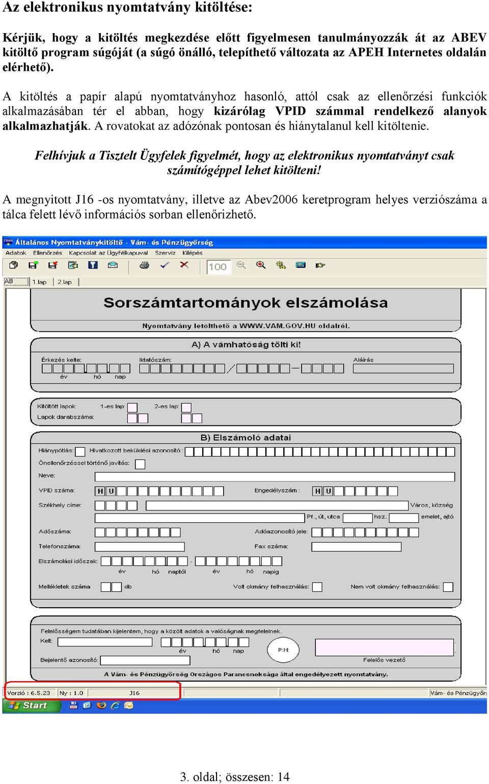 Kitöltési útmutató 1.0 Verzió - PDF Free Download
