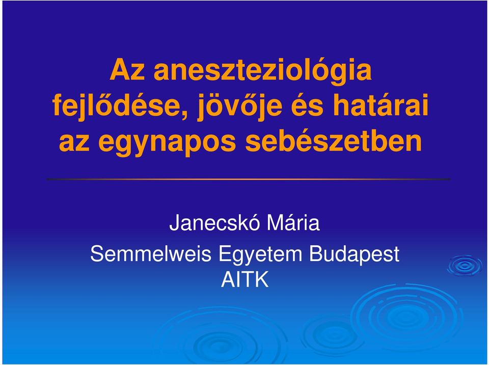 sebészetben Janecskó Mária