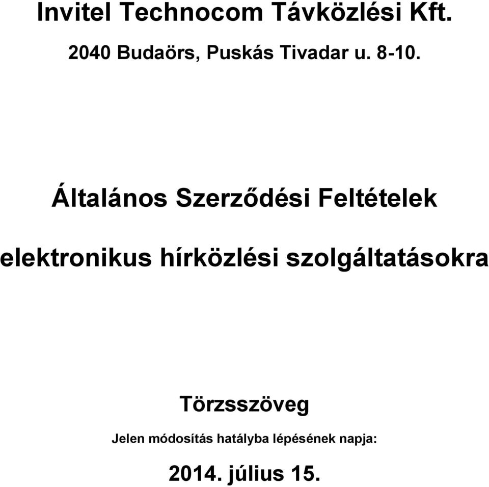 Általános Szerződési Feltételek elektronikus