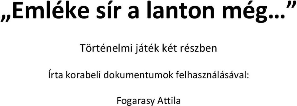 Írta korabeli dokumentumok
