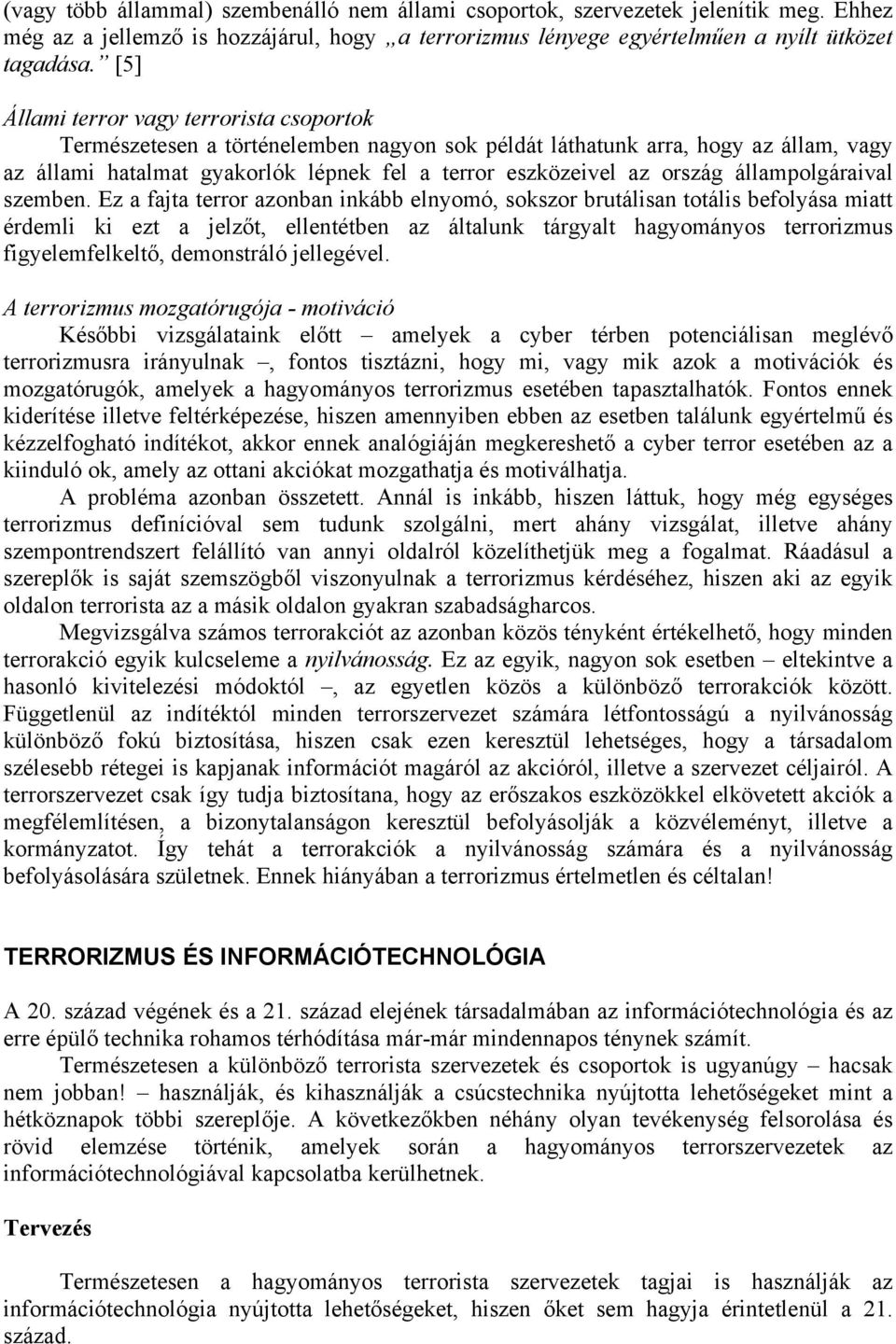 állampolgáraival szemben.